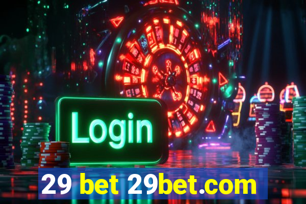 29 bet 29bet.com